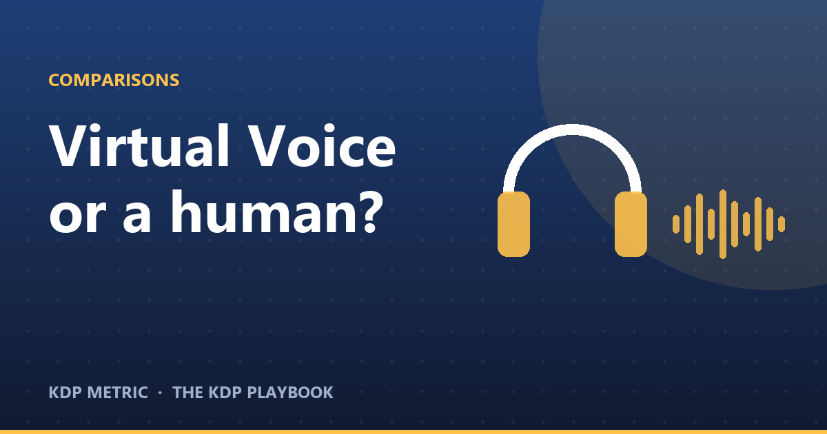 Audiobooks: Virtual Voice or ACX — and the Royalty Change With a Year-End Deadline
